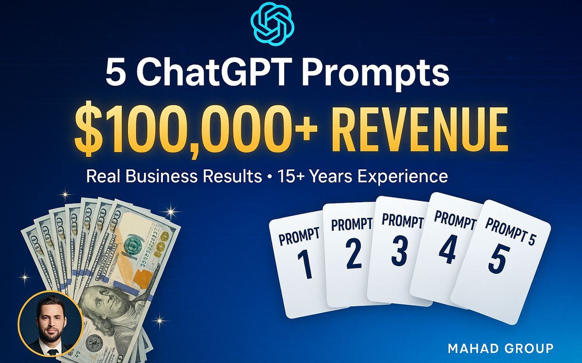 5 ChatGPT Prompts To Make $100,000+ With AI